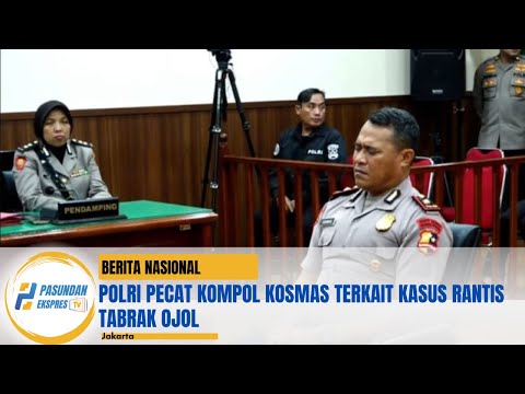 Polri pecat Kompol Kosmas terkait kasus rantis tabrak ojol