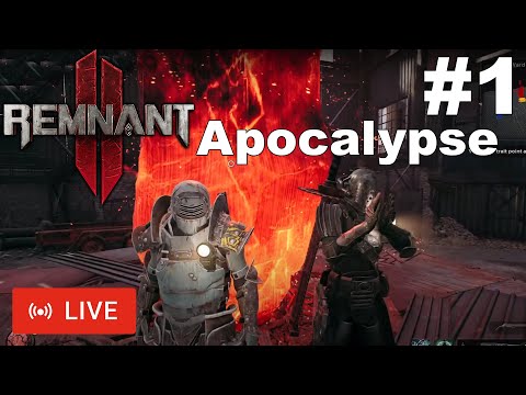 Remnant 2 Apocalypse Difficulty Livestream Co-op - Part 1