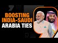 PM Modi, Saudi Crown Prince Mohammed Bin Salman ink key deals| News9