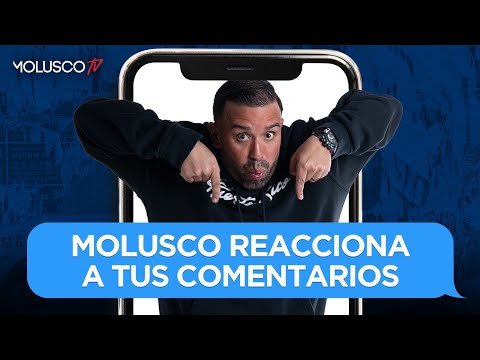 Molusco lee tus comentarios negativos y manda pal c@r@j0 a todos ?