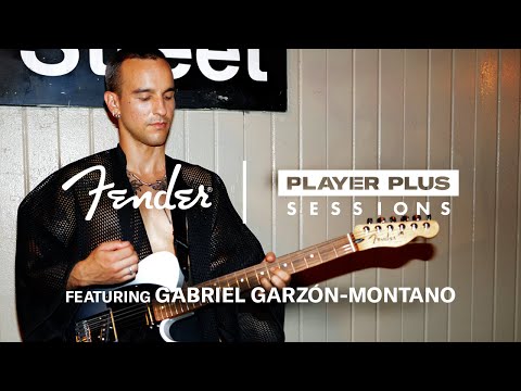 Gabriel Garzón-Montano | Player Plus Sessions | Fender