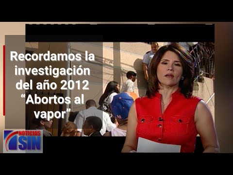 EN VIVO 16/02/2023 #TBT de #ElInforme: “Abortos al vapor”