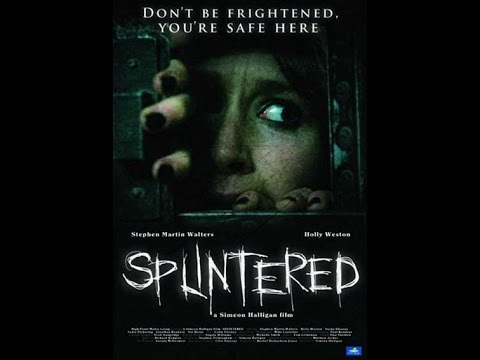 Splintered'