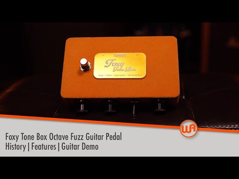 Warm Audio // Foxy Tone Box Octave Fuzz Guitar Pedal Demo & Overview