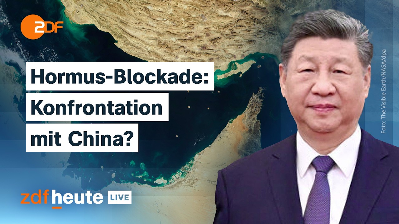 China kritisiert die US-Blockade der Straße von Hormus. Droht eine neue Eskalation? ZDFheute live
