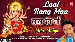 Laal Rang Maa - Master Saleem | Bhakti Song