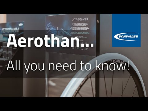 Schwalbe Aerothan Tubes - All you need to know!