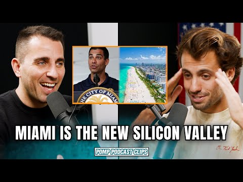 Miami Is The New Silicon Valley!! | Pomp Podcast CLIPS