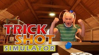 【TrickShot Simulator】Witness the miraculous moment!