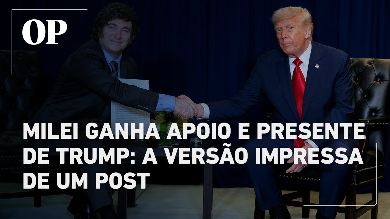 Milei ganha apoio e presente de Trump a versão impressa de um post