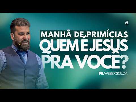 Manhã de Primícias |
