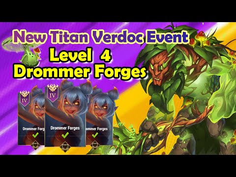 New Titan Verdoc Event || Level 4 - Drommer Forges || Walkthrough