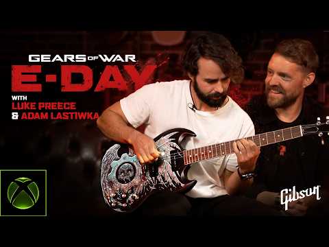 Gears of War: E-Day + Gibson Guitars Interview with Luke Preece and Adam Lastiwka