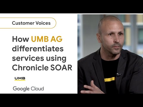 UMB AG uses Chronicle SOAR to differentiate services to customers