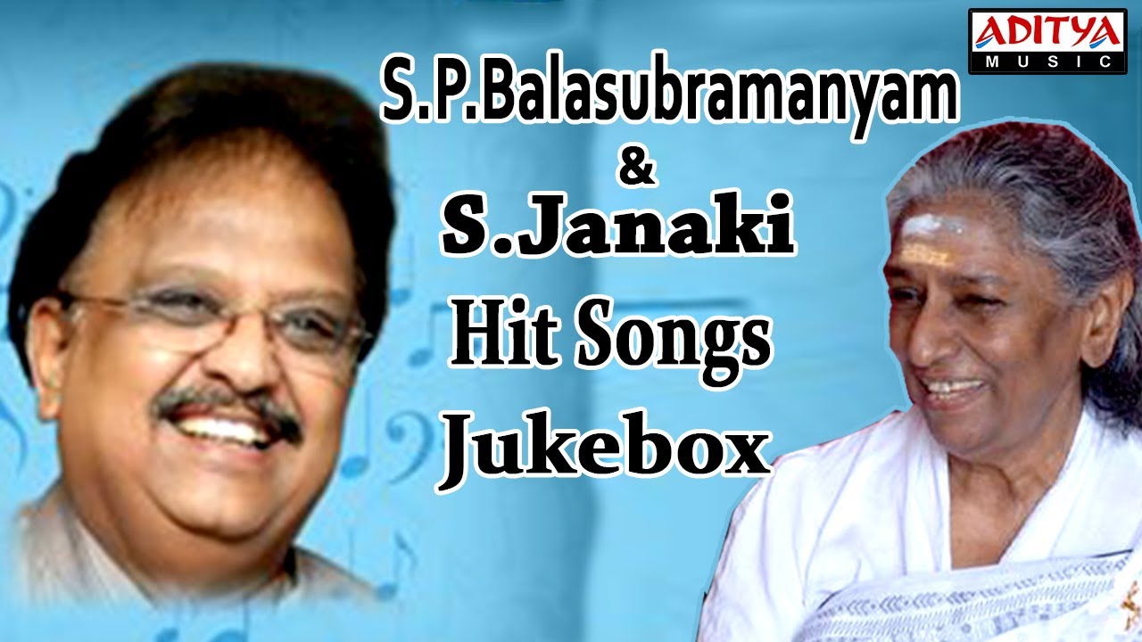 S.P.Balasubramanyam & S Janaki Hit Songs || 100 Years Of Indian Cinema ...