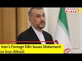 No Link to Israel has been established | Irans Foreign Min Issues Statement on Iran Attack
