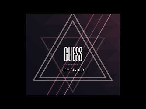 Joey Sincere - Geuss 