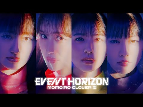 ももクロ【MV】Event Horizon -MUSIC VIDEO-（ガンダムアーケードカードゲーム「機動戦士ガンダム アーセナルベース FORSQUAD」主題歌）