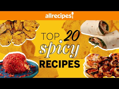 Top 20 Ultimate Spicy Recipes | Recipe Compilation | Allrecipes.com