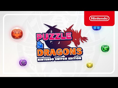 PUZZLE & DRAGONS Nintendo Switch Edition - Launch Trailer - Nintendo Switch