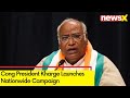 Cong President Kharge Launches Nationwide Campaign | Donate for Desh Ahead of 2024 Elections