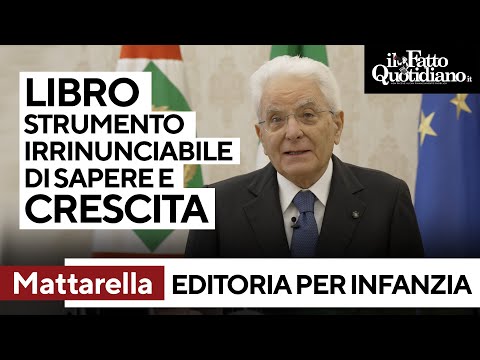 "Libro strumento essenziale di sapere e crescita", Mattarella celebra l'editoria per l'infanzia