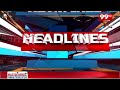 9PM Headlines | Latest News Updates | 99tv