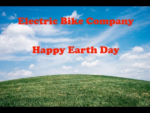 Electric Bike Company - Happy Earth Day