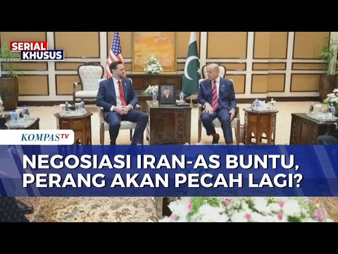 Negosiasi AS-Iran Tak Menemukan Titik Temu, Perang akan Pecah Lagi? | BERUT