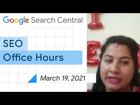 English Google SEO office-hours from March 19, 2021