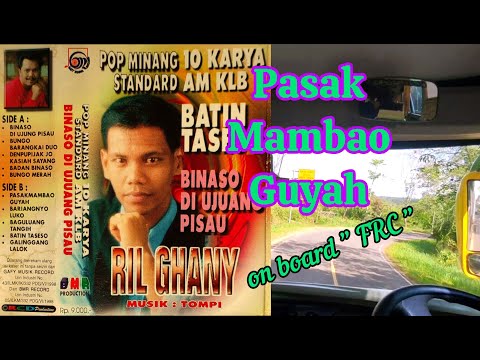 Lagu Minang Lamo - Pasak Mambao Guyah - Ril Ghani
