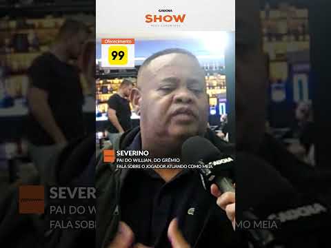 "JOGA COMO NEGO VÉIO" 🔵ENTREVISTA COM PAI DE WILLIAN | Show dos Esportes | GZH