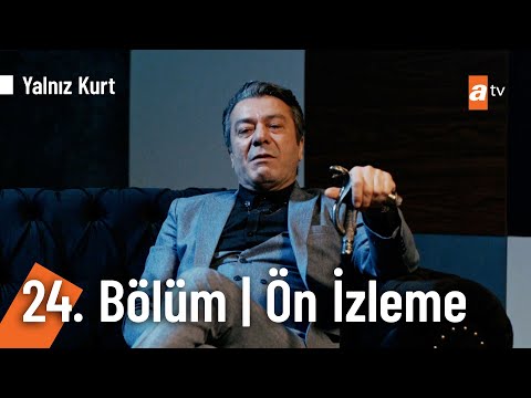 Yalnız Kurt 24. Bölüm | Ön İzleme @Yalnız Kurt ​