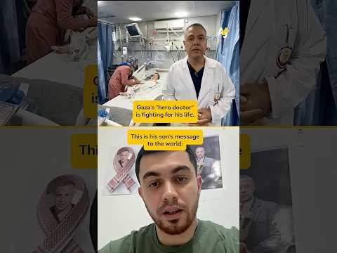 Son of Dr. Abu Safiya Speaks to AJ+ About His Father's Condition in Israeli Custody