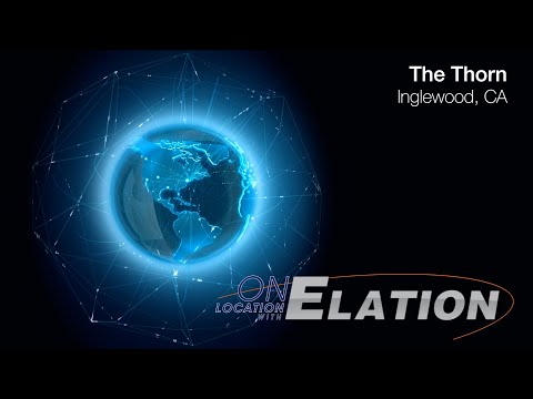 On Location with Elation - The Thorn
