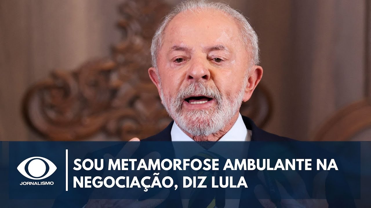 Sou metamorfose ambulante na negociação, diz Lula sobre negociação