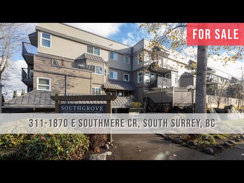 311-1870 E Southmere Cr, South Surrey, BC | FOR SALE | Real Estate