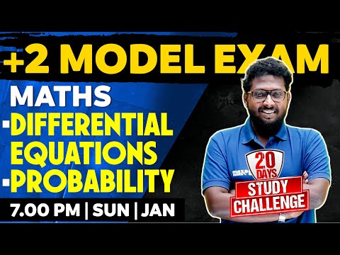 Plus Two Maths | Differential Equations | Probability | Exam Winner
