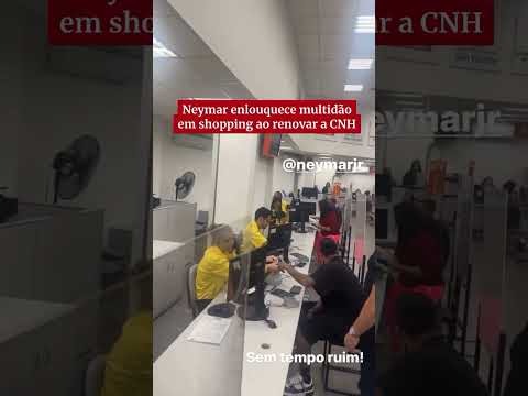 Neymar enlouquece multidão em shopping ao renovar CNH