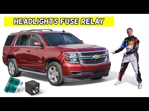 CHEVROLET TAHOE SUBURBAN HEADLIGHTS FUSE RELAY LOCATION REPLACEMENT 2015 2016 2017 2018 2019 2020