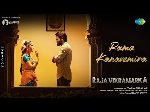Lyrical video song ‘Rama Kanavemira’ - Raja Vikramarka ft. Kartikeya, Tanya Lyrical video song ‘Rama Kanavemira’ - Raja Vikramarka ft. Kartikeya, Tanya
