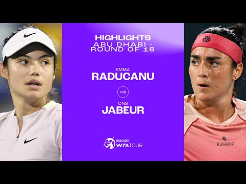 Emma Raducanu vs. Ons Jabeur | 2024 Abu Dhabi Round of 16 | WTA Match Highlights