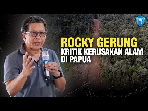 Pengamat Politik Rocky Gerung Kritik Food Estate Papua Dapat Merusak Alam