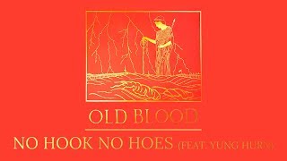 Boulevard Depo — NO HOOK NO HOES (feat. Yung Hurn) | Official Audio