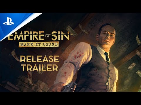 Empire of Sin - Make It Count Launch Trailer | PS4