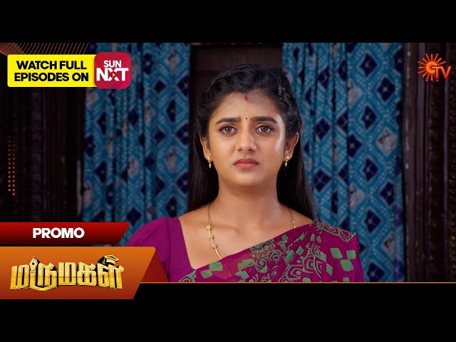 Marumagal - Promo | 06 Aug 2025 | Tamil Serial | Sun TV