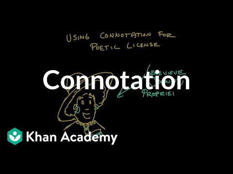 Connotation | Reading | Khan Academy