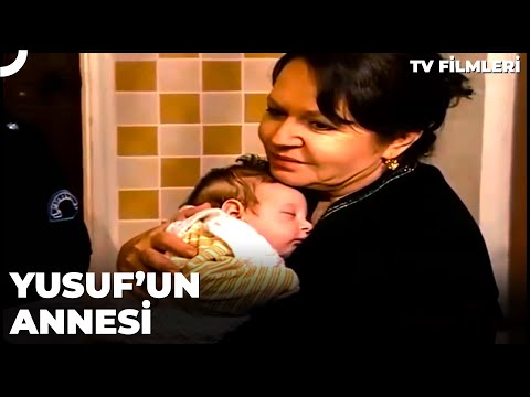 Yusuf'un Annesi - Kanal 7 TV Filmleri