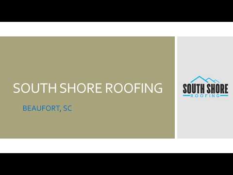 The best Roofing Contractor in Beaufort, SC