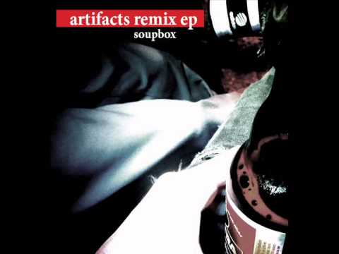 Artifacts - Art Of Facts (Soupbox Remix)